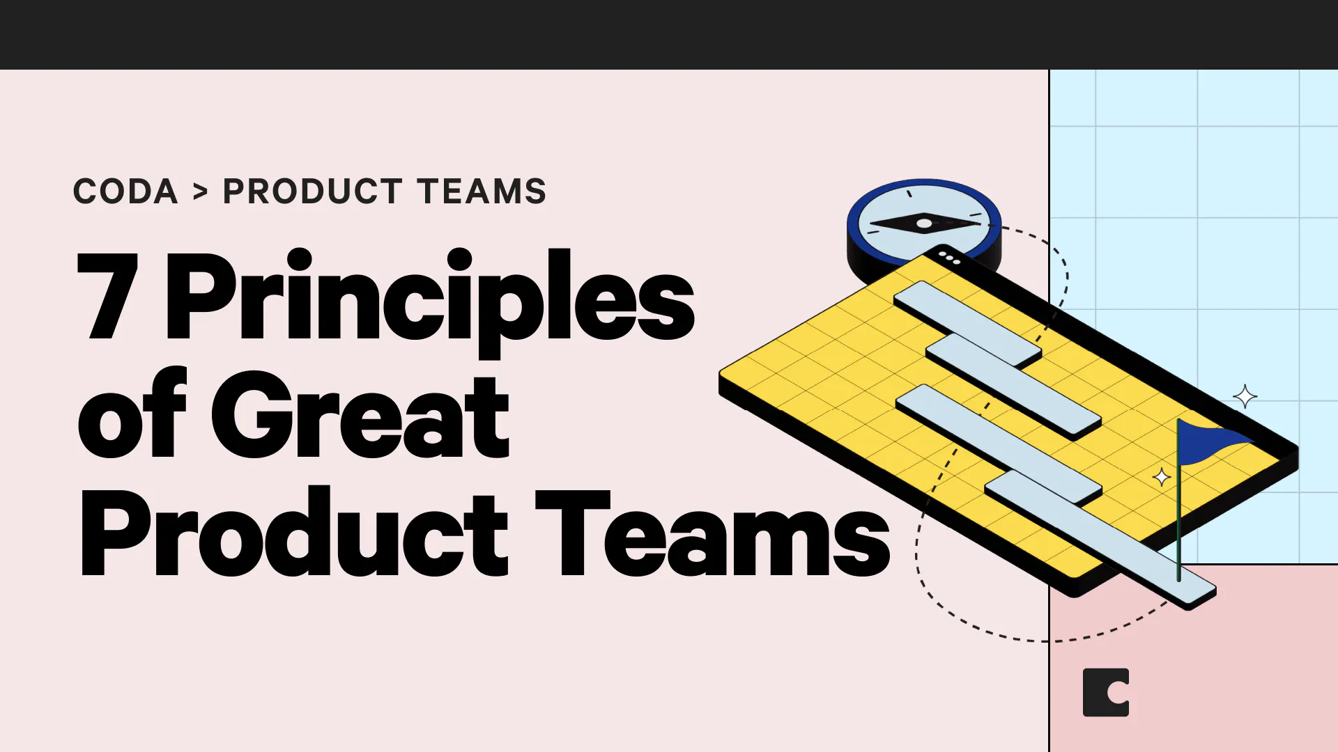 7 Principles Of Great Product Teams